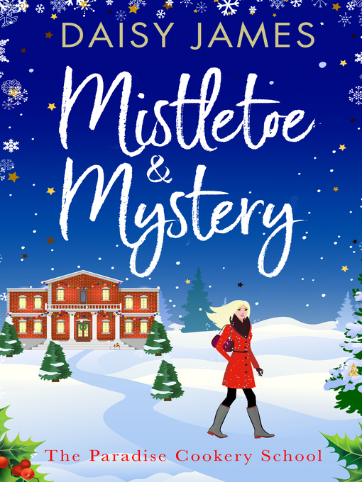 Title details for Mistletoe & Mystery by Daisy James - Available